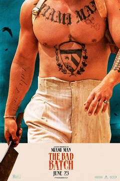 The Bad Batch izle